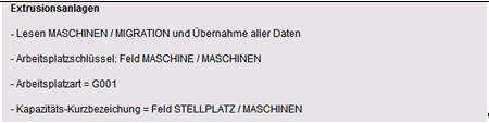 Maschinenarbeitsplätze Extrusion